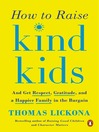 Cover image for How to Raise Kind Kids